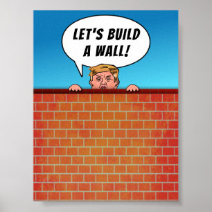 Präsident Donald Trump baut einen Wall-Funny-Carto Poster
