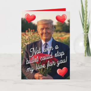 Präsident Donald Trump Bullet Liebe Valentinstag Feiertagskarte