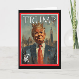 Präsident Donald Trump Lang lebe der König  Karte