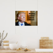 Präsident Donald Trump - Schreiben Sie Ihren eigen Poster (Küche)