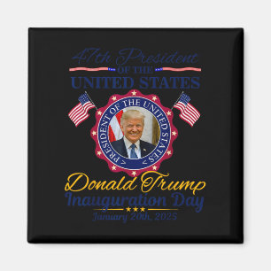 Präsident Donald Trump Tag der Amtseinführung 2025 Magnet