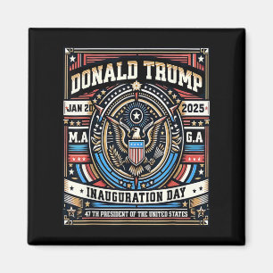 Präsident Donald Trump Tag der Amtseinführung 2025 Magnet