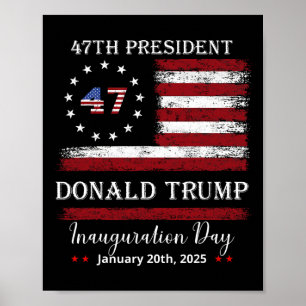 Präsident Donald Trump Tag der Amtseinführung 2025 Poster