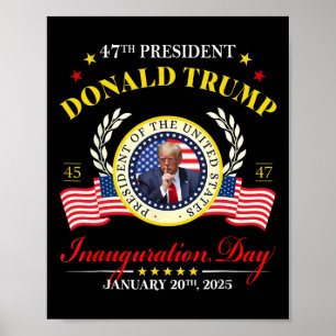Präsident Donald Trump Tag der Amtseinführung 2025 Poster