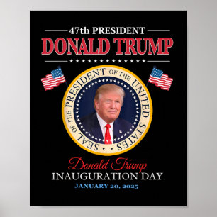 Präsident Donald Trump Tag der Amtseinführung 2025 Poster