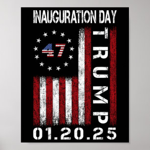 Präsident Donald Trump Tag der Amtseinführung 2025 Poster