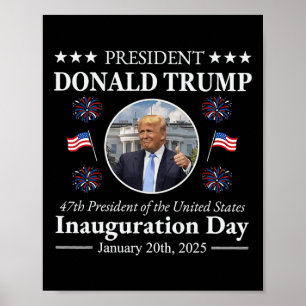 Präsident Donald Trump Tag der Amtseinführung 2025 Poster
