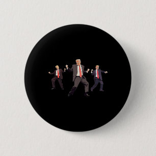 Präsident Donald Trump tanzt über ihn Button