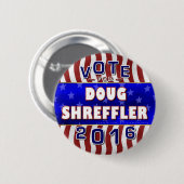 Präsident Doug-Shreffler Wahl 2016 Demokrat Button (Vorne & Hinten)
