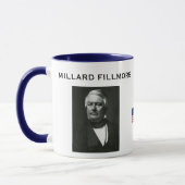Präsident Fillmore, Millard Tasse (Links)