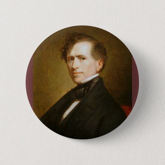 Präsident Franklin Pierce Button (Vorderseite)