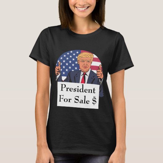 Präsident für Verkauf T - Shirt (Vorderseite)