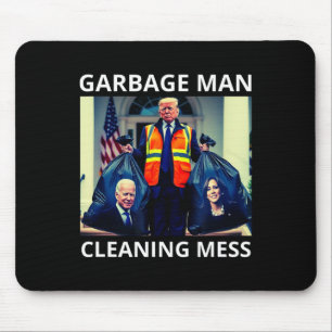 Präsident Garbyge Mann reinigt Müll T-Shirt Trump  Mousepad
