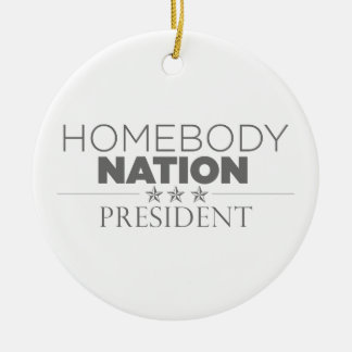 Präsident Homones Nation Keramik Ornament
