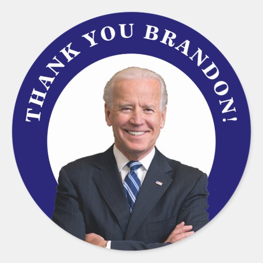 Präsident Joe Biden Vielen Dank Brandon! Runder Aufkleber (Vorderseite)