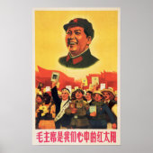 Präsident Mao ist die rote Sonne in meinem Herzen Poster (Vorne)