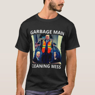 Präsident Müllmann reinigt Dreck T-Shirt Trump nim