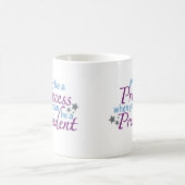 Präsident nicht eine Prinzessin Kaffeetasse (Mittel)