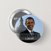 Präsident Obama History 1/20/09 Button (Vorne & Hinten)