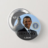 Präsident Obama History 1/20/09 - ich war dort! Button (Vorne & Hinten)