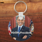 Präsident Obama: Noch immer mein Präsident Schlüss Schlüsselanhänger (Vorderseite)