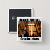 PRÄSIDENT OBAMA RELIGIOUS SQUARE BUTTON (Vorne & Hinten)