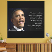 Präsident Obama und Zitat "Make Progress" Leinwanddruck (Insitu (Wohnzimmer))