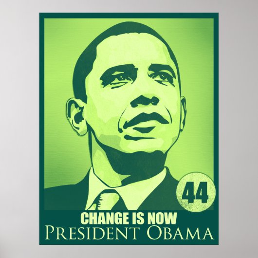 Präsident Obama, Veränderung ist jetzt grünes Post Poster (Vorne)