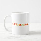 Präsident Obamas Name In Burning Orange mit Blau Kaffeetasse (Links)