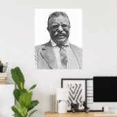 Präsident Teddy Roosevelt Poster (Heimbüro)