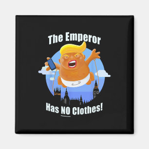 Präsident Trump Der Kaiser Hat Keine Kleider Magnet