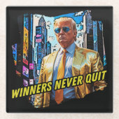 Präsident Trump - Gewinner geben nie auf Glasuntersetzer (Vorderseite)