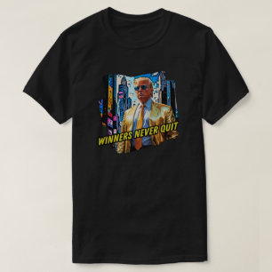 Präsident Trump - Gewinner geben nie auf T-Shirt