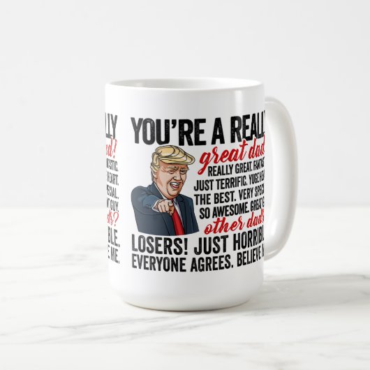 Präsident Trump Great Dad Mug Kaffeetasse (VorderseiteRechts)