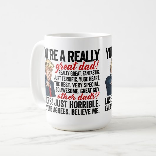 Präsident Trump Great Dad Mug Kaffeetasse (Vorderseite Links)