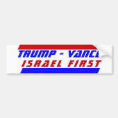 Präsident TRUMP JD VANCE ISRAEL Erste Politik Autoaufkleber (Vorne)