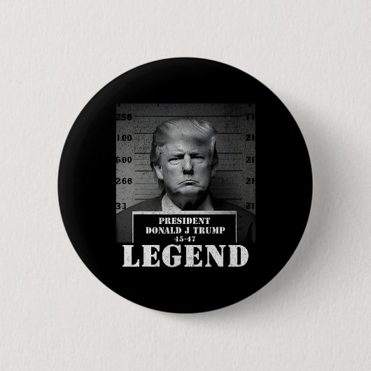 Präsident Trump Legend Mugshot Button (Vorderseite)