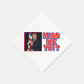 Präsident Trump Miss Me Serviette (Ecke)