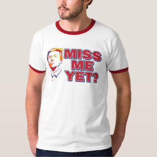 Präsident Trump Miss Me T-Shirt