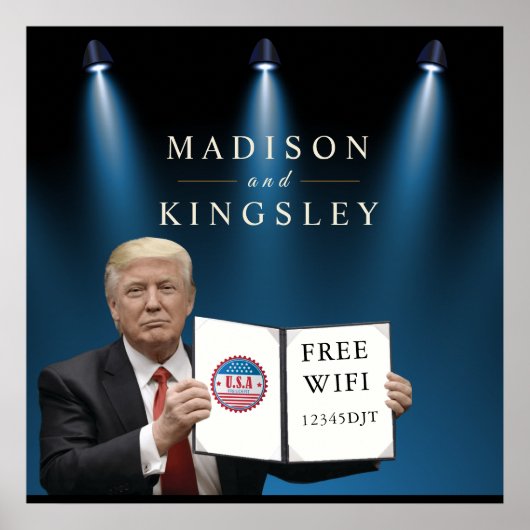 Präsident Trump Phantastisch Wedding WIFI SIGN Poster (Vorne)