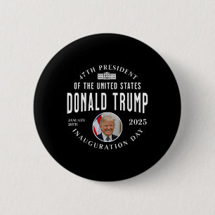 Präsident Trump Tag der Amtseinführung 2025 Button