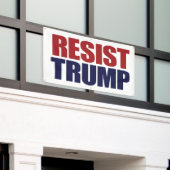 Präsident Trump widerstehen - Anti Trump Banner (Äußeres Gebäude)