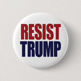 Präsident Trump widerstehen - Anti Trump Button