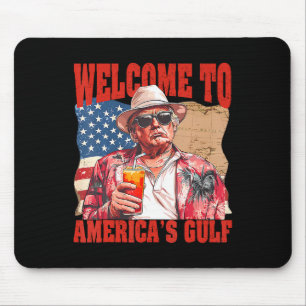 Präsident Trump Willkommen im Golf von Mexiko 1 Mousepad