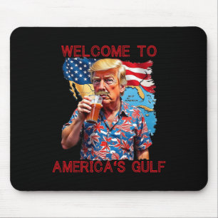 Präsident Trump willkommen im Golf von Mexiko 2 Mousepad