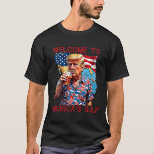 Präsident Trump willkommen im Golf von Mexiko 2 T-Shirt