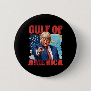 Präsident Trump Willkommen im Golf von Mexiko 5 Button