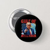 Präsident Trump Willkommen im Golf von Mexiko 5 Button (Vorne & Hinten)
