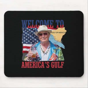 Präsident Trump Willkommen im Golf von Mexiko 7 Mousepad