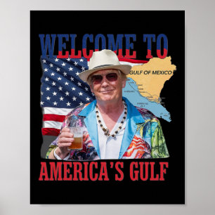 Präsident Trump Willkommen im Golf von Mexiko 7 Poster